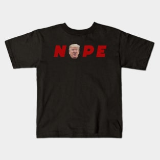 NOPE Kids T-Shirt